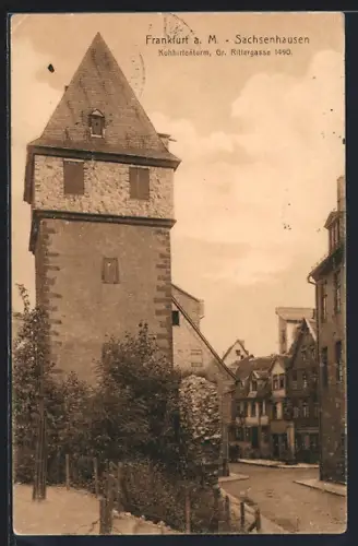 AK Frankfurt a. M.-Sachsenhausen, Kuhhirtenturm, Gr. Rittergasse 1490