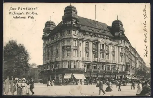AK Berlin-Tiergarten, Hotel Der Fürstenhof am Potsdamer Platz