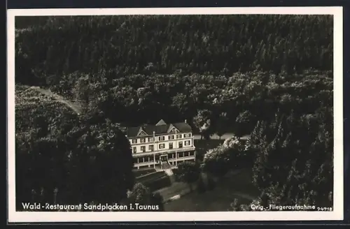 AK Sandplacken i. Taunus, Fliegeraufnahme des Wald-Restaurants
