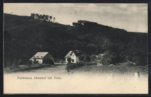 AK Trier, Gasthof Forsthaus Altenhof