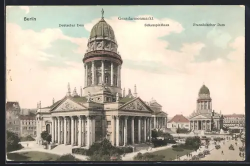 AK Berlin, Deutscher Dom, Schauspielhaus und Französischer Dom am Gendarmenmarkt
