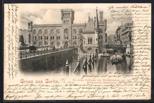 AK Berlin, Neue Schleuse am Mühlendamm mit der Städtischen Sparkasse