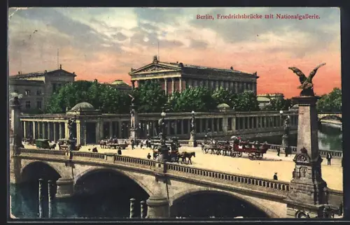 AK Berlin, Friedrichsbrücke und Nationalgalerie im Abendlicht