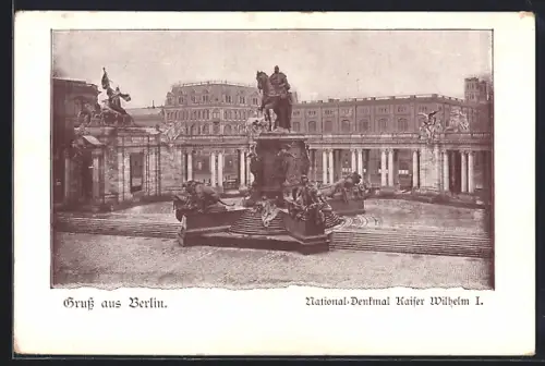 AK Berlin, National Denkmal Kaiser Wilhemlm I.