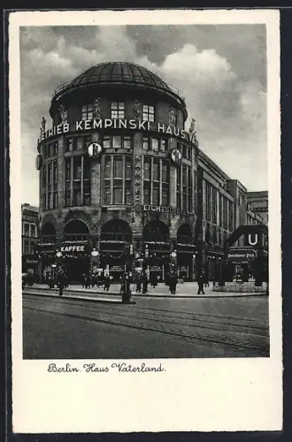 AK Berlin-Tiergarten, Haus Vaterland mit Strassenpartie