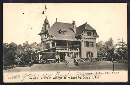 AK Colmar i. Els., Forsthaus Neuland von J. Weniger