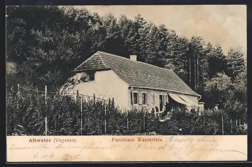 AK Altweier /Vogesen, Forsthaus Wasserfels am Waldesrand