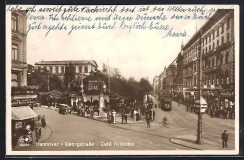 AK Hannover, Georgstrasse, Cafe Kröpcke u. Strassenbahn