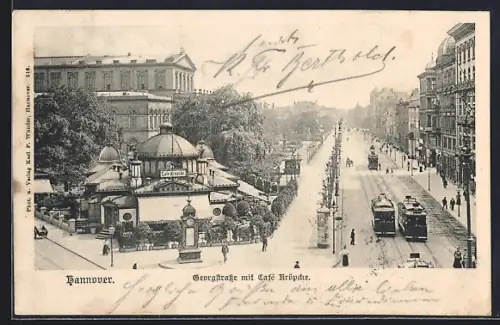 AK Hannover, Georgstrasse mit Cafe Kröpcke, Strassenbahnen