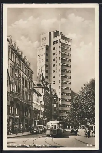 AK Stuttgart, Tagblatt Turmhaus mit Strassenbahn