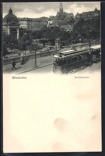 AK Wiesbaden, Kochbrunnen mit Strassenbahn und Stadtpanorama