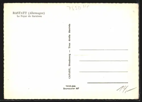 AK Rastatt, Le Foyer de Garnison