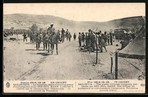 AK Salonique, Guerre 1914-15-16, Le bataillon des volontaires grecs s`embarquant pur Sed-Dul Bahr