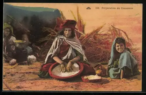AK Préparation du Couscous, Zubereitung von Couscous in Nordafrika