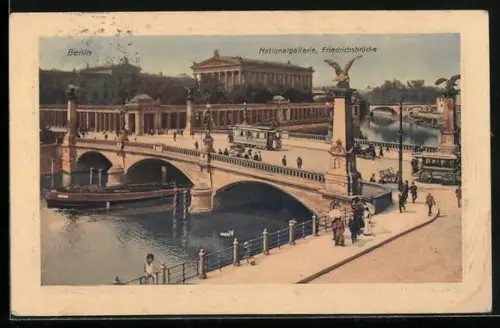 AK Berlin, Friedrichsbrücke mit Strassenbahn und National-Galerie