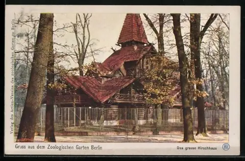 AK Berlin, Das grosse Hirschhaus im Zoologischen Garten