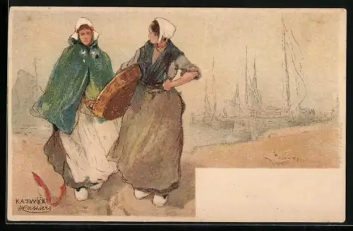Künstler-AK Katwyk, Niederländerinnen in Tracht