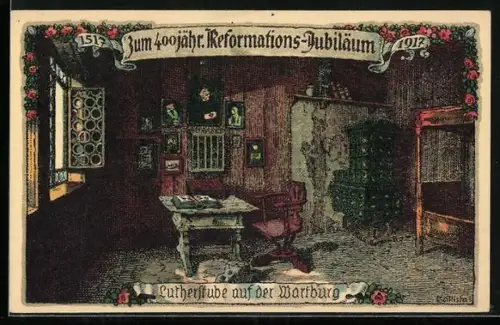 Künstler-AK Kallista: Eisenach, Lutherstube auf der Wartburg - Zum 400jähr. Reformations-Jubiläum 1917