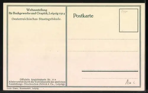 AK Leipzig, Welt-Ausstellung für Buchgewerbe u. Graphik 1914, Österr. Staatsgebäude