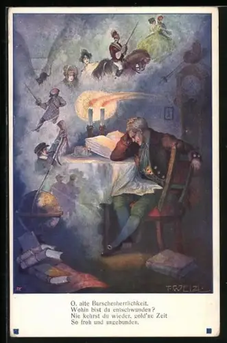 Künstler-AK T. Welzl: O, alte Burschenherrlichkeit, wohin bist du entschwunden..., Studierzimmer in der Nacht