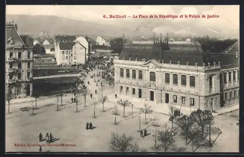 AK Belfort, La Place de la République et le Palais de Justice