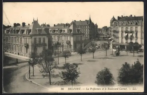 AK Belfort, La Préfecture et le Boulevard Carnot