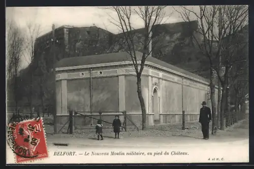 AK Belfort, Le Nouveau Moulin militaire, au pied du Château