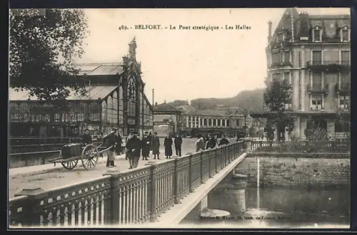 AK Belfort, Le Pont stratégique, Les Halles