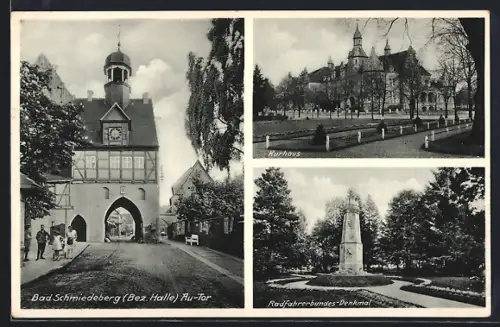 AK Bad Schmiedeberg /Halle, Au-Tor, Kurhaus, Radfahrerbundes-Denkmal