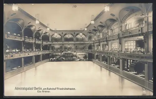 AK Berlin, Admiralspalast, Friedrichstrasse, Blick in die Eisarena