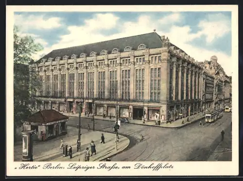 AK Berlin, Das Hertie Kaufhaus in der Leipziger Strasse am Domhöffplatz