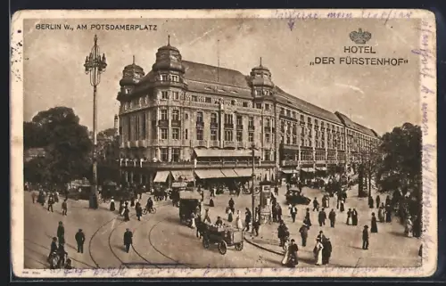 AK Berlin-Tiergarten, Hotel Der Fürstenhof am Potsdamer Platz