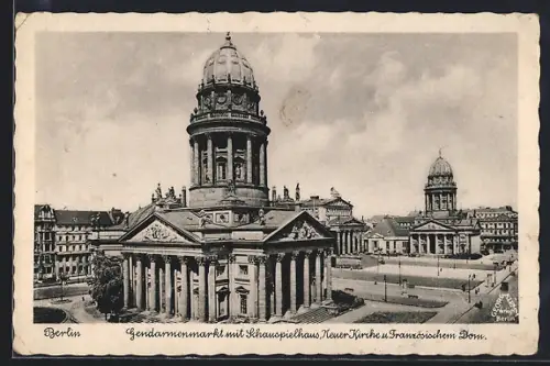 AK Berlin, Gendarmenmarkt mit Schauspielhaus, Neuer Kirche u. Frz. Dom