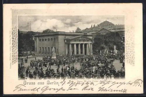 AK Berlin, Neue Wache, Unter den Linden