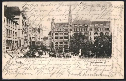 AK Berlin, Blick über den Spittelmarkt