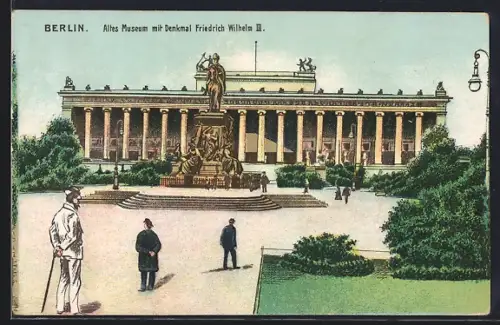 AK Berlin, Altes Museum mit Denkmal Friedrich Wilhelm III.