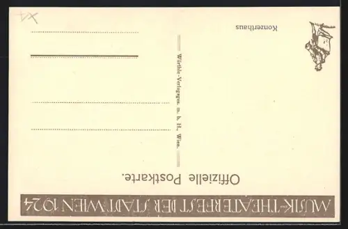 AK Wien III, Konzerthaus, Offizielle Postkarte zum Musiktheaterfest der Stadt Wien 1924