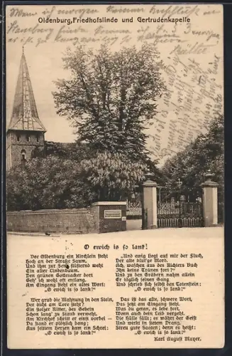AK Oldenburg / O., Friedhofslinde u. Gertrudenkapelle, Gedicht: O ewich is so lank!