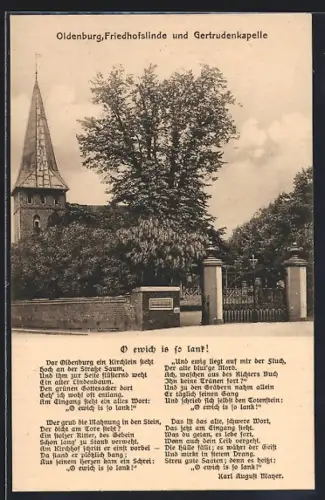 AK Oldenburg / O., Friedhofslinde u. Gertrudenkapelle, Gedicht: O ewich is so lank!