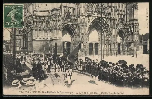 AK Troyes, XXXIV. Fete Fédérale de Gymnastique 1908, Turnfest