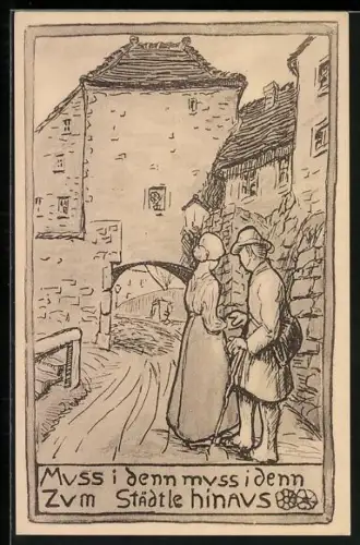 AK Muss i denn, muss i denn..., Abschied eines Wandersmanns