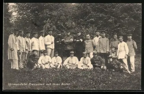 AK Verwundete Franzosen mit ihren Ärzten, Kriegsgefangene