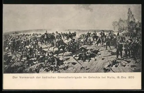 AK Vormarsch der badischen Grenadierbrigade im Gefecht bei Nuits 1870, Reichseinigungskriege