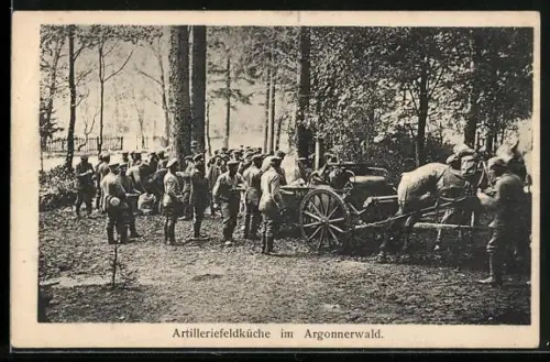 AK Artilleriefeldküche im Argonnerwald