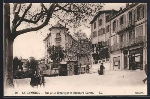 AK Le Cannet, Rue de la Republique et Boulevard Carnot, Strassenbahn