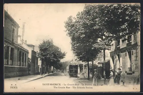 AK Saint-Maurice, La Grande-Rue La Station des Ecoles, Strassenbahn