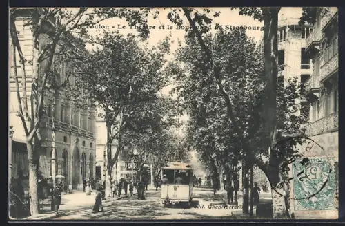 AK Toulon, Le Théatre et le Boulevard de Strasbourg, Strassenbahn