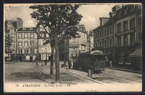 AK Avranches, La Place Littré, Strassenbahn