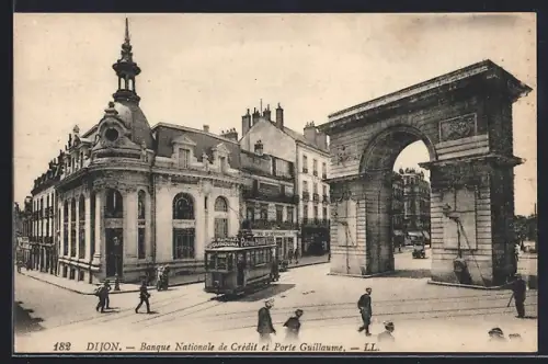 AK Dijon, Banque Nationale de Crédit et Porte Guillaume, Strassenbahn