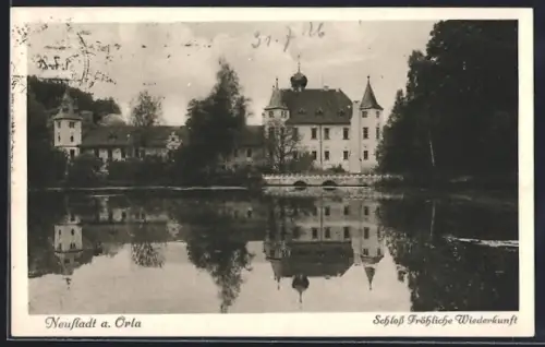 AK Neustadt a. Orla., Schloss Fröhliche Wiederkunft
